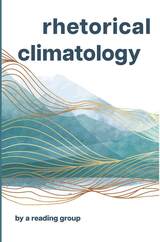 front cover of Rhetorical Climatology