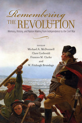 front cover of Remembering the Revolution