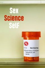 front cover of Sex Science Self