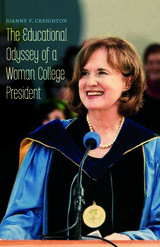 front cover of The Educational Odyssey of a Woman College President