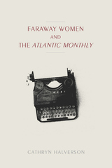 front cover of Faraway Women and the 