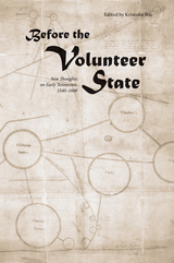 front cover of Before the Volunteer State
