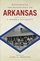 front cover of Historical Archaeology of Arkansas