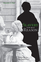 front cover of Slavery in the Age of Reason