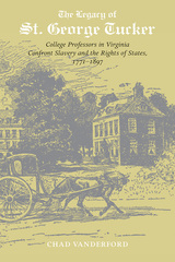 front cover of The Legacy of St. George Tucker