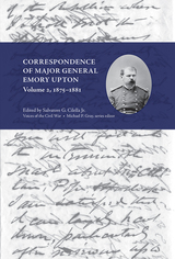 front cover of Correspondence of Major General Emory Upton, Vol. 2, 1875–1881