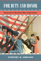 front cover of For Duty and Honor