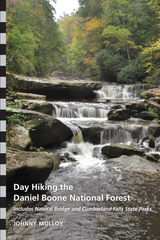 front cover of Day Hiking the Daniel Boone National Forest