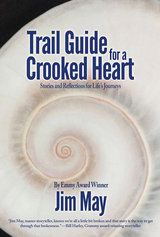 front cover of Trail Guide for a Crooked Heart