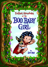 front cover of Further Adventures of the Boo Baby Girl