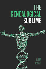 front cover of The Genealogical Sublime