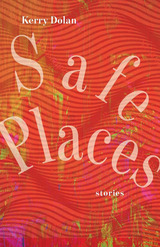 front cover of Safe Places