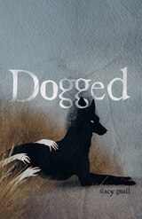 front cover of Dogged