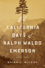 front cover of The California Days of Ralph Waldo Emerson