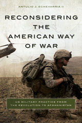 front cover of Reconsidering the American Way of War