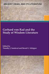 front cover of Gerhard von Rad and the Study of Wisdom Literature