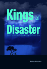 front cover of Kings of Disaster
