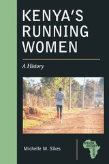 front cover of Kenya's Running Women