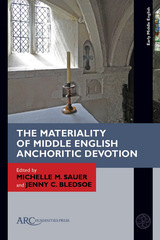 front cover of The Materiality of Middle English Anchoritic Devotion