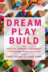 front cover of Dream Play Build