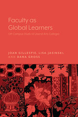 front cover of Faculty as Global Learners