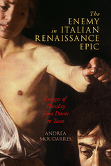 front cover of The Enemy in Italian Renaissance Epic