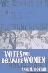 front cover of Votes for Delaware Women
