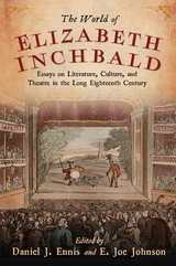 front cover of The World of Elizabeth Inchbald