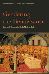 front cover of Gendering the Renaissance