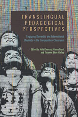 front cover of Translingual Pedagogical Perspectives