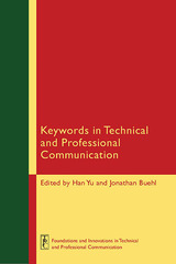 front cover of Keywords in Technical and Professional Communication