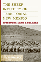 front cover of The Sheep Industry of Territorial New Mexico