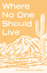 front cover of Where No One Should Live