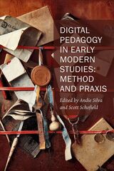 front cover of Digital Pedagogy in Early Modern Studies