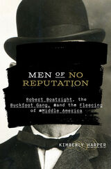 front cover of Men of No Reputation