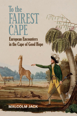 front cover of To the Fairest Cape