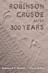 front cover of Robinson Crusoe after 300 Years
