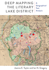 front cover of Deep Mapping the Literary Lake District