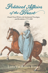 front cover of Political Affairs of the Heart