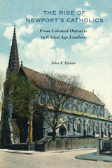 front cover of The Rise of Newport’s Catholics