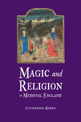 front cover of Magic and Religion in Medieval England