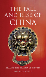 front cover of The Fall and Rise of China