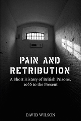 front cover of Pain and Retribution