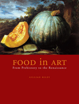 front cover of Food in Art
