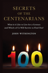 front cover of Secrets of the Centenarians