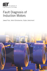 front cover of Fault Diagnosis of Induction Motors
