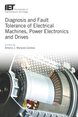 front cover of Diagnosis and Fault Tolerance of Electrical Machines, Power Electronics and Drives