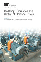 front cover of Modeling, Simulation and Control of Electrical Drives