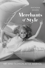 front cover of Merchants of Style