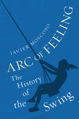 front cover of Arc of Feeling